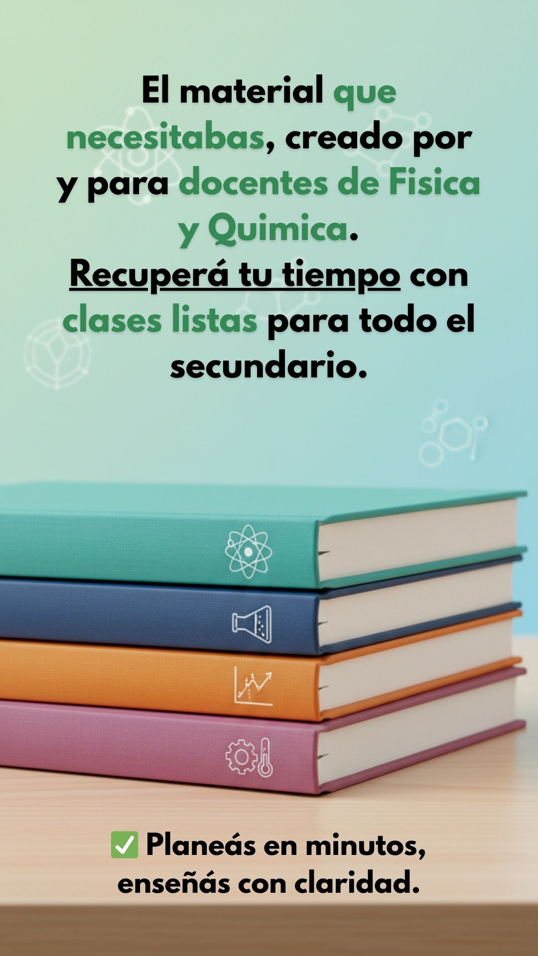 MEGA PACK FISICOQU&Iacute;MICA SECUNDARIA &ndash; Ense&ntilde;ar sin complicarte (2&ordm; a 5&ordm;)